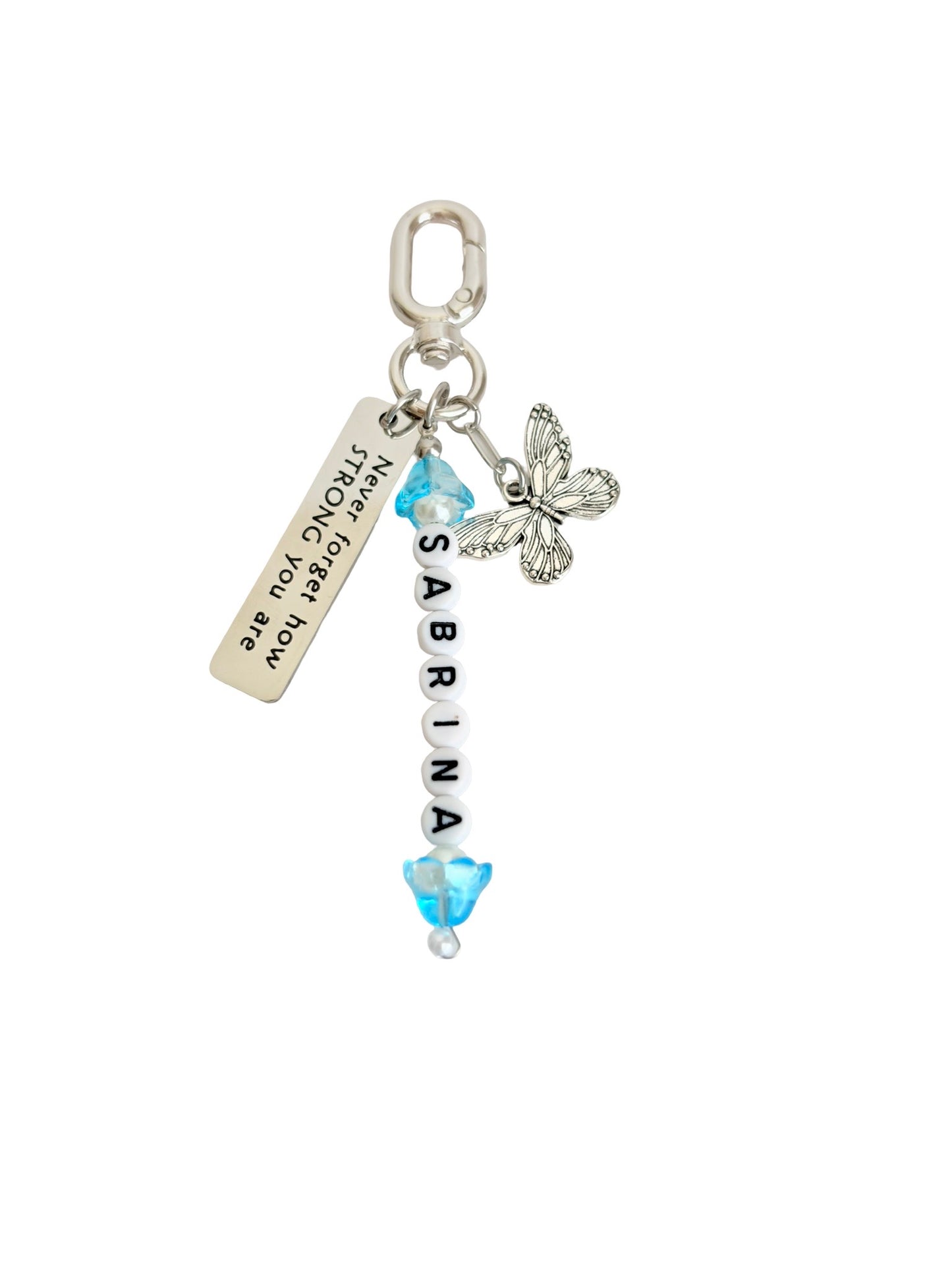 Personalized “Never forget how strong you are” & Butterfly Bag Charm