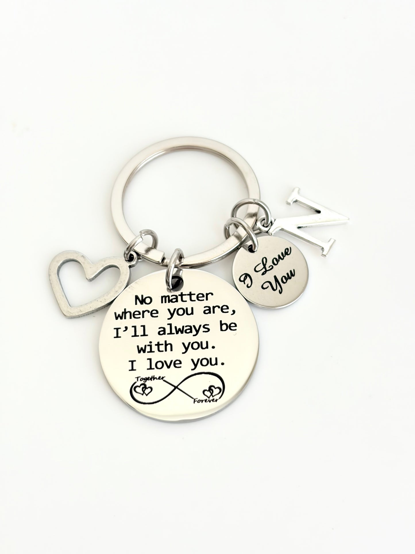 Personalized “No Matter Where You Are, I’ll Always Be With You. I Love You” Keychain