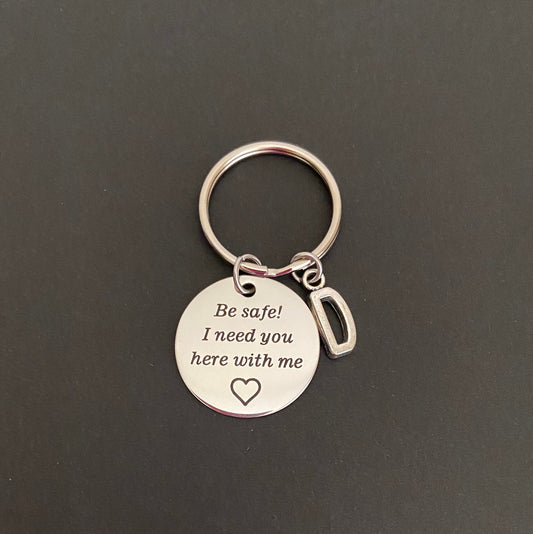 "Be Safe" Personalized Initial Key Chain